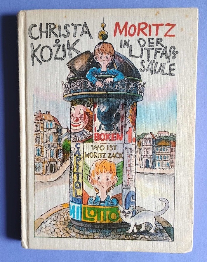 „Moritz in der Litfaßsäule“ von Christa Kozik