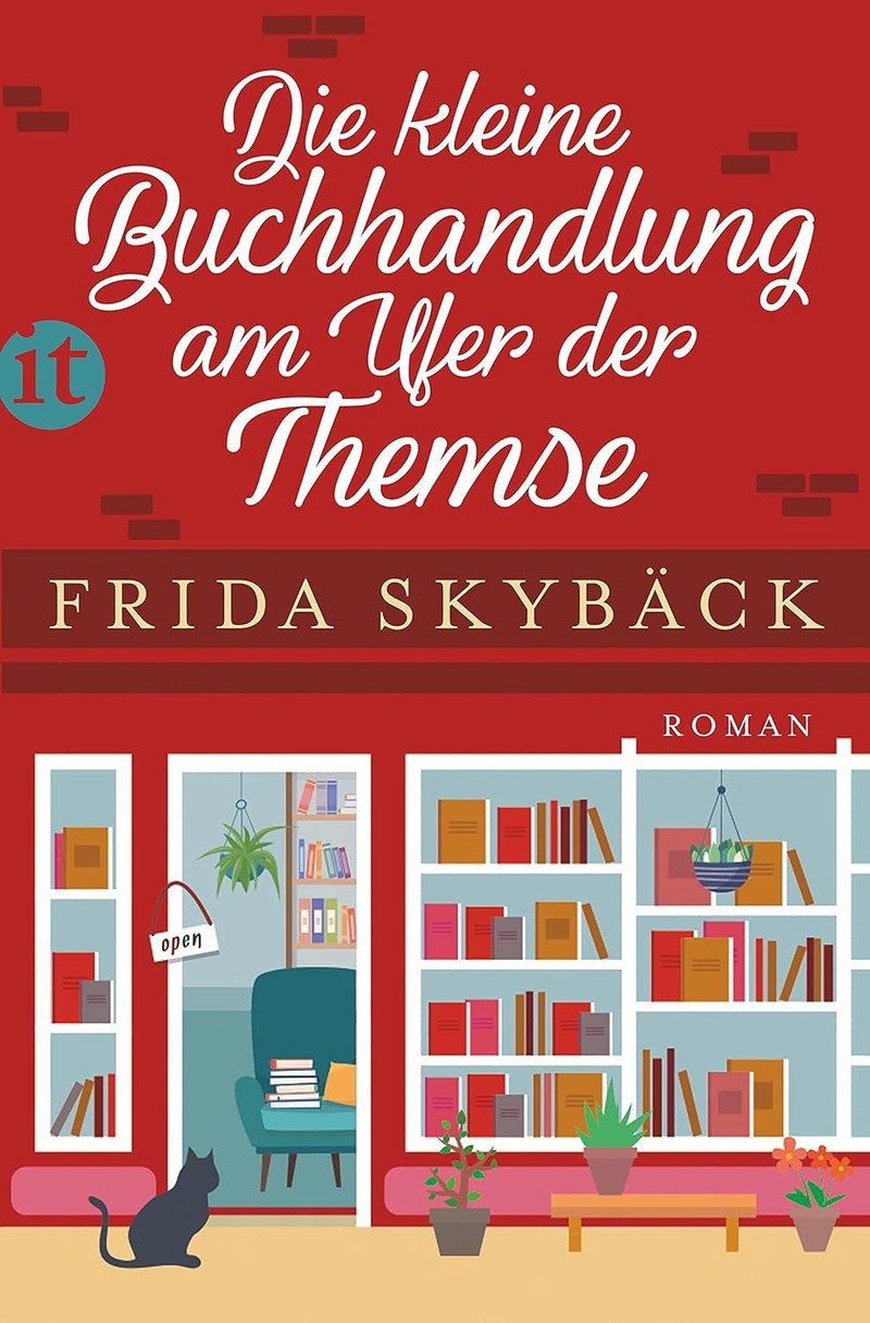 „Die kleine Buchhandlung am Ufer der Themse“ von Frida Skybäck ist ein charmanter und hoffnungsvoller Roman zum Wohlfühlen.