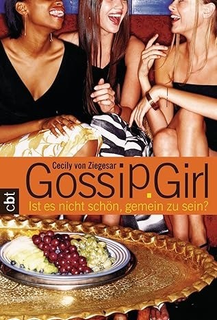 „Gossip Girl“ ist eigentlich eine 15-bändige Buchreihe.