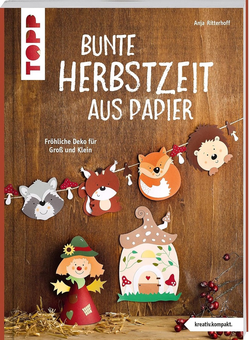 Fensterbilder, Türkränze oder Girlanden: Anja Ritterhoff präsentiert in ihrem Buch die schönsten Bastelmotive aus Papier.