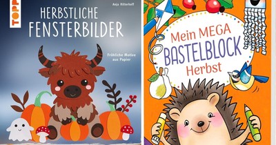 Die besten Bastelbücher für den Herbst