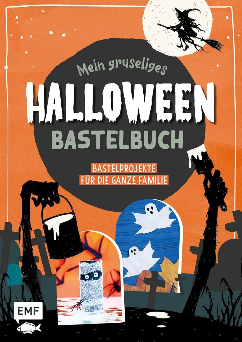 Mit diesem Bastelbuch verwandelst du deine Halloween-Party in ein echtes Gruselfest!