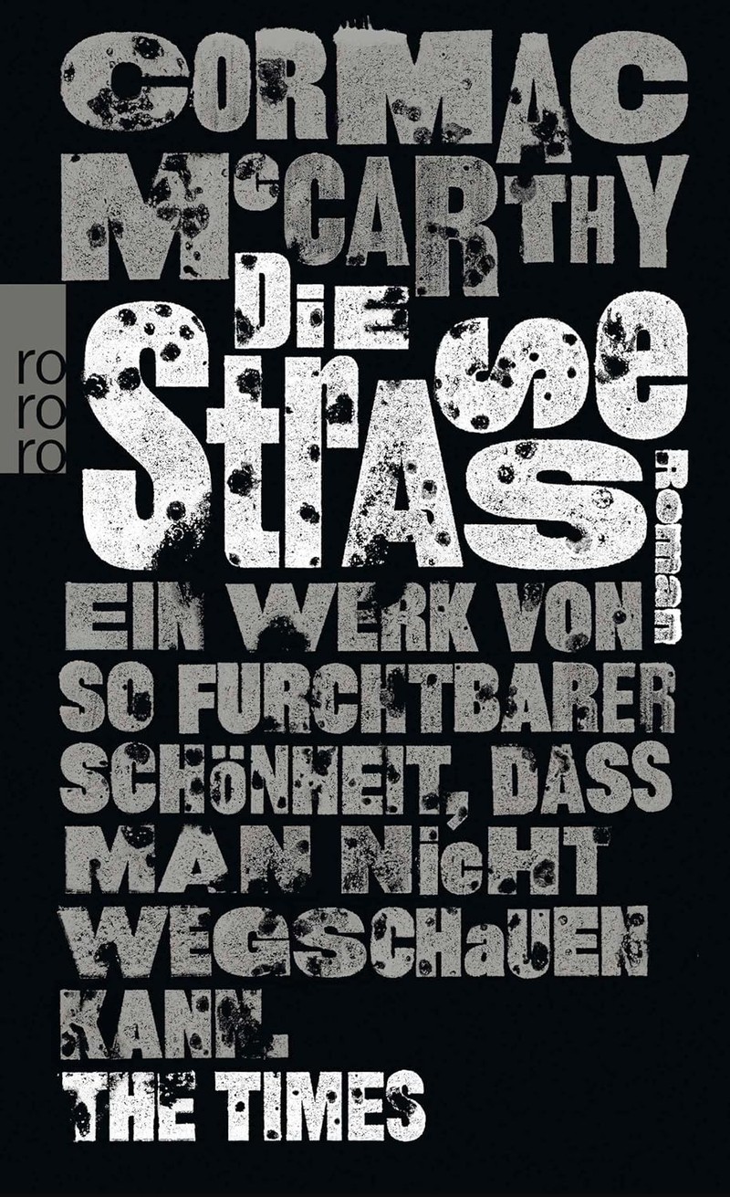 Das Buch „Die Straße“ von Cormac McCarthy gibt einen Vorgeschmack, wie die Welt durch Umweltkatastrophen und Co. in einigen Jahren aussehen könnte.