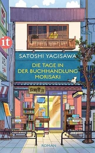 „Die Tage in der Buchhandlung Morisaki“ schaffte es weltweit auf die Bestsellerlisten.