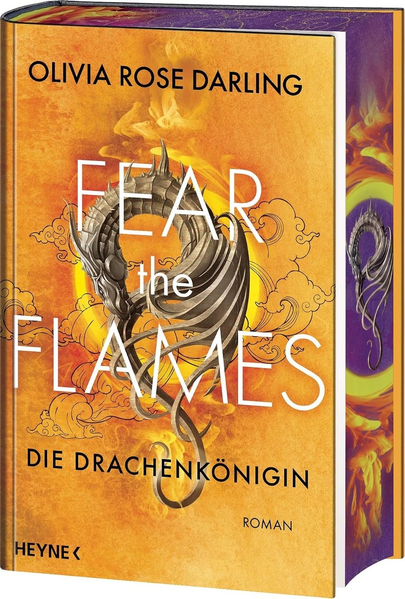 „Fear the Flames – Die Drachenkönigin“ von Olivia Rose Darling