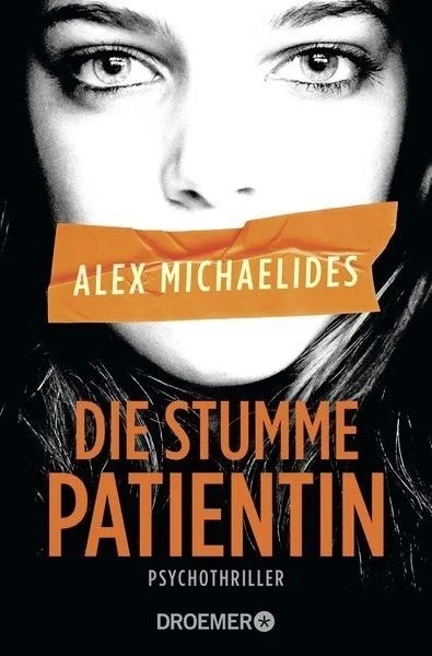 „Die stumme Patientin“ von Alex Michaelides ist ein echter Pageturner.
