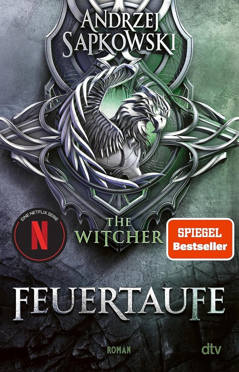 „The Witcher – Feuertaufe“ von Andrzej Sapkowski