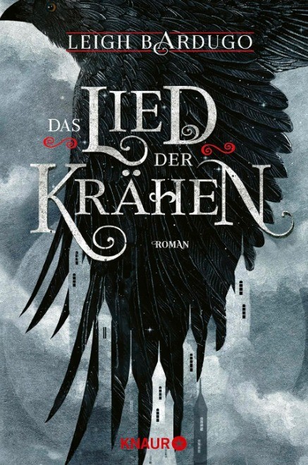 „Das Lied der Krähen“ von Leigh Bardugo.