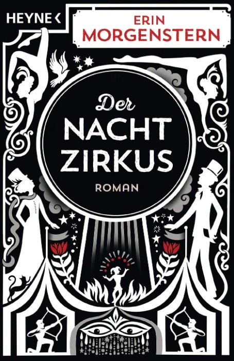 „Der Nachtzirkus“ von Erin Morgenstern.