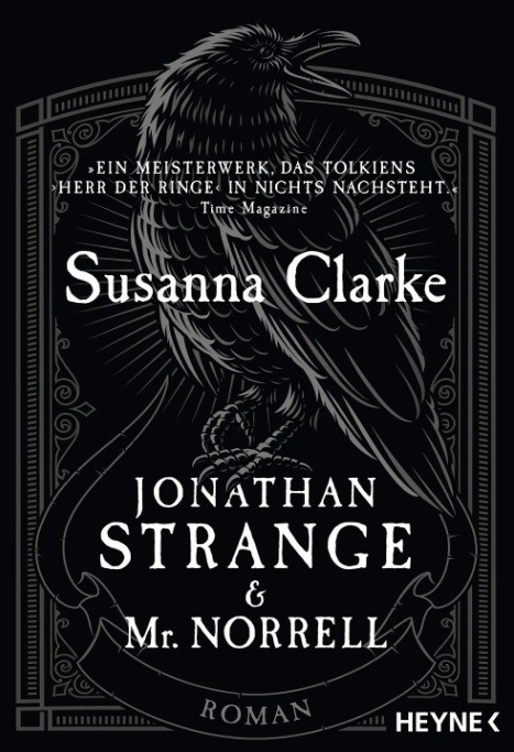 „Jonathan Strange & Mr. Norrell“ von Susanna Clarke.
