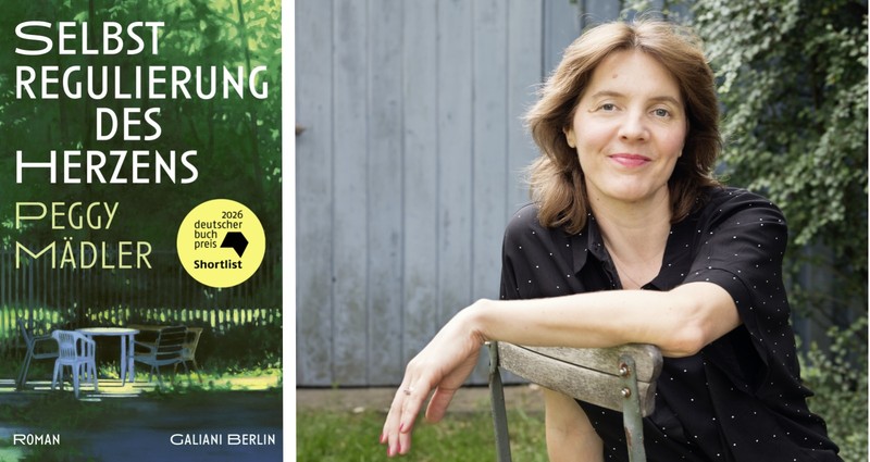 Peggy Mädler und ihr für den deutschen Buchpreis 2026 nominierter Roman „Selbstregulierung des Herzens“.
