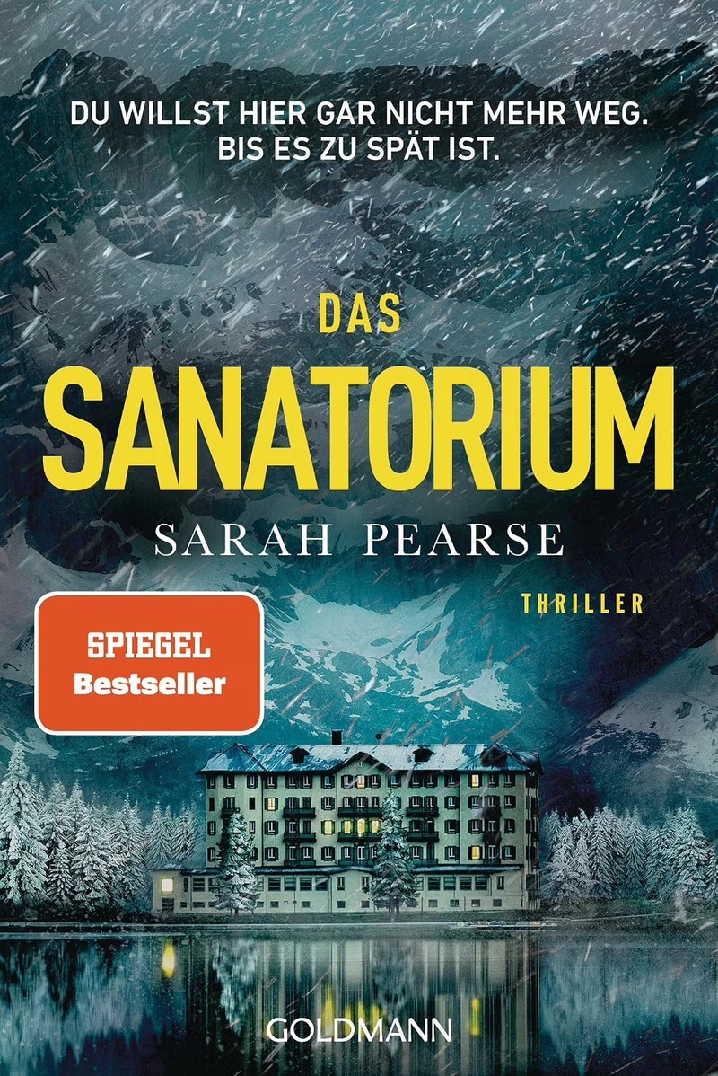 „Das Sanatorium“ von Sarah Pearse.
